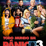 Todo Mundo em Pânico 3