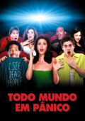 Todo Mundo em Pânico