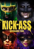 Kick-Ass: Quebrando Tudo