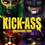Kick-Ass: Quebrando Tudo