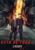 Rota de Fuga 3: O Resgate
