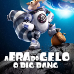 A Era do Gelo: O Big Bang