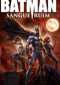 Batman: Sangue Ruim
