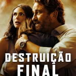 Destruição Final: O Último Refúgio