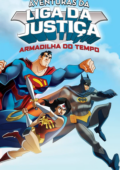 Aventuras da Liga da Justiça: Armadilha do Tempo