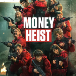 La Casa de Papel (Money Heist)