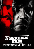 A Serbian Film – Terror Sem Limites