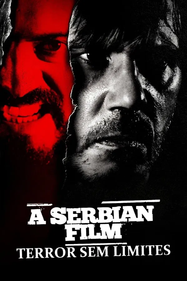 A Serbian Film – Terror Sem Limites