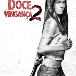 Doce Vingança 2