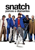 Snatch: Porcos e Diamantes