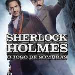 Sherlock Holmes: O Jogo de Sombras