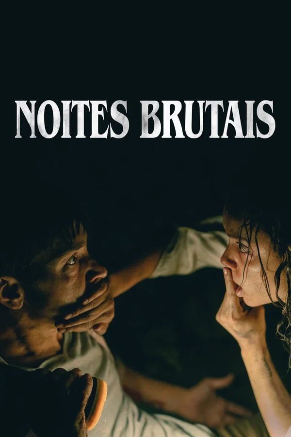 Noites Brutais