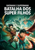 Batman e Superman: Batalha dos Super Filhos