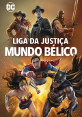 Liga da Justiça: Mundo Bélico