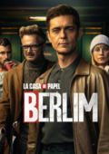 La Casa de Papel: Berlim