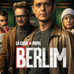 La Casa de Papel: Berlim