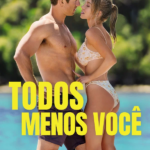 Todos Menos Você