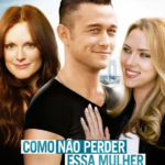 Como Não Perder Essa Mulher
