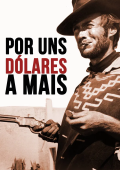 Por uns Dólares a Mais