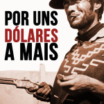 Por uns Dólares a Mais