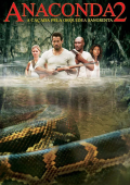 Anaconda 2: A Caçada pela Orquídea Sangrenta