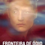 Fronteira de Ódio