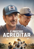 É Preciso Acreditar