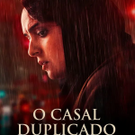 O Casal Duplicado
