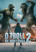 O Troll da Montanha 2