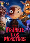 Frankie e os Monstros
