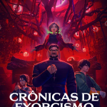 Crônicas de Exorcismo: O Início