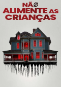 Não Alimente As Crianças