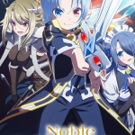 Noble Reincarnation: Born Blessed, So I’ll Obtain Ultimate Power