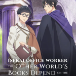 Isekai Office Worker: The Other World’s Books Depend on the Bean Counter