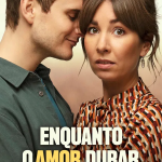 Enquanto o Amor Durar