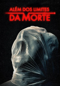 Além dos Limites da Morte