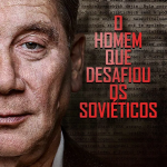 O Homem que Desafiou os Soviéticos