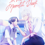 In the Clear Moonlit Dusk