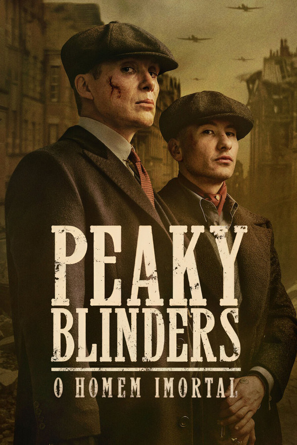 Peaky Blinders: The Immortal Man