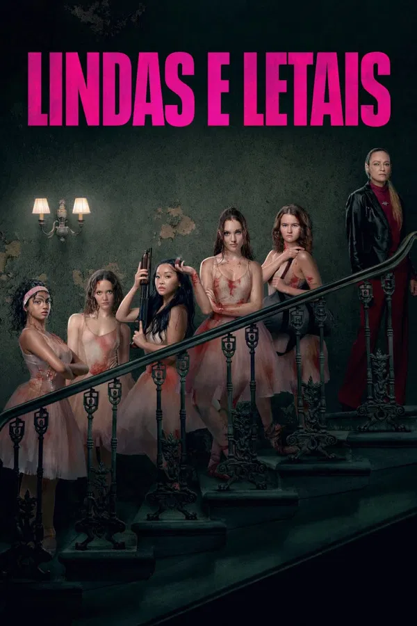 Lindas e Letais