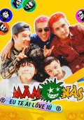 Mamonas: Eu Te Ai Lóve Iú