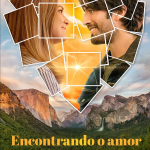 Encontrando o Amor em Yosemite