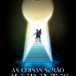 As Coisas Serão Diferentes