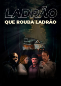 Ladrão que Rouba Ladrão
