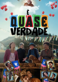 É Quase Verdade