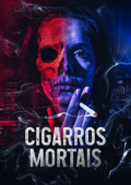 Cigarros Mortais