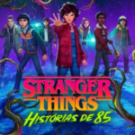 Stranger Things: Histórias de 85