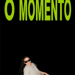 O Momento