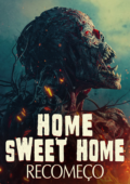 Home Sweet Home: Recomeço