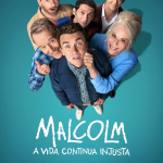 Malcolm: A Vida Continua Injusta